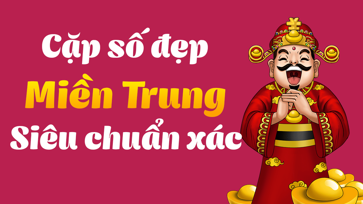 Tổng Hợp Một Vài Bí Kíp Chơi Xổ số miền Trung